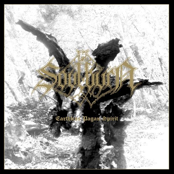 Soulburn - Earthless Pagan Spirit. Gatefold LP